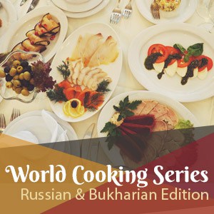 Hazon World Cooking Series: Russian & Bukharian Edition