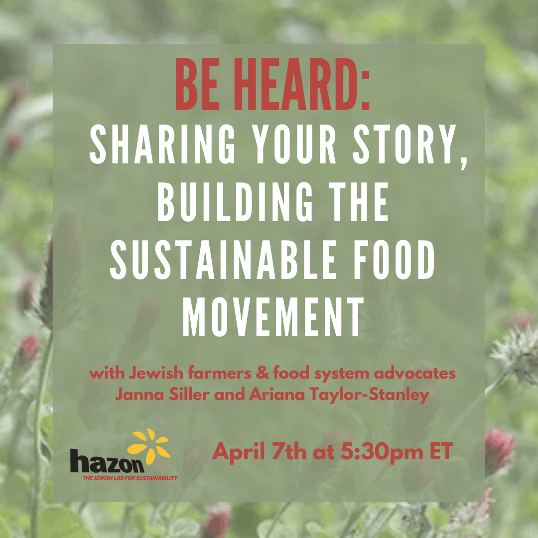 Be Heard: Sharing your story, building the sustainable food movement